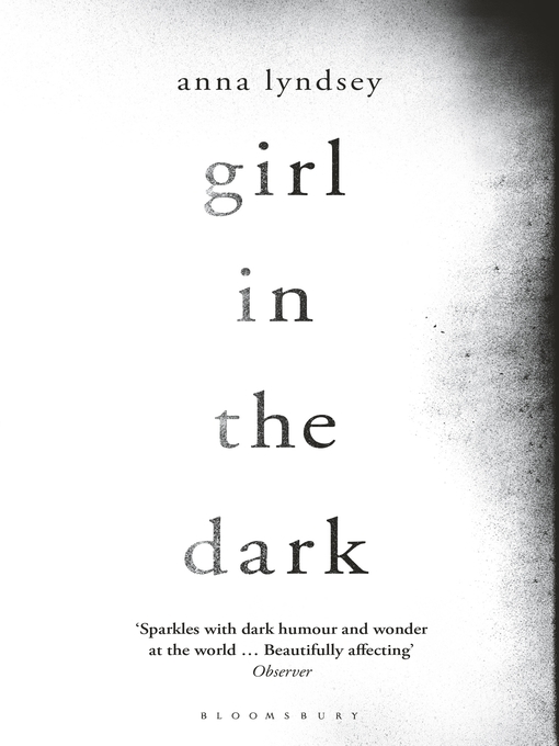 Title details for Girl in the Dark by Anna Lyndsey - Available